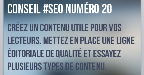 Créez un contenu utile pour vos lecteurs