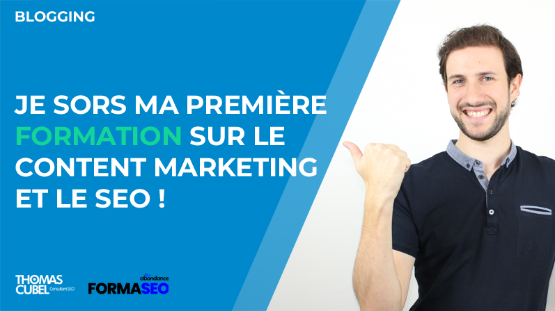 je sors ma première formation sur le content marketing et le seo thomas cubel